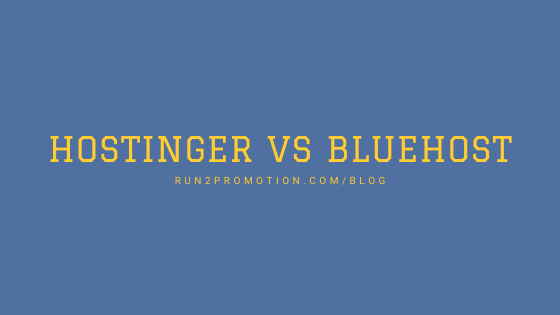 Hostinger Vs Bluehost